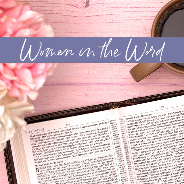 Women in the Word
Tuesdays, 2:30 PM, Room 114
March 7 through May 16, 2023

The Story of Two ELIs: Elijah and Elisha
